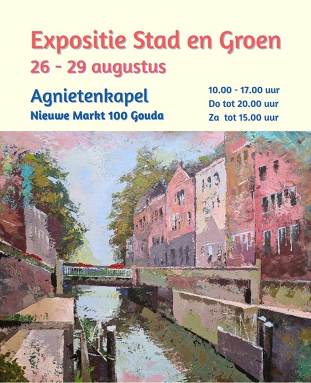 Banner GP expo 2026 Expositie Stad en Groen in Agnietenkapel Gouda